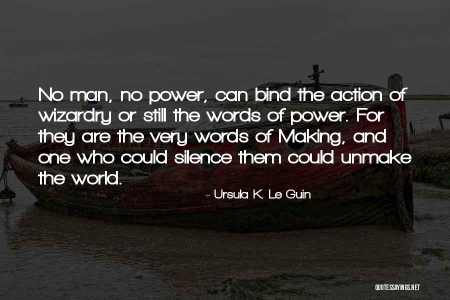 The Power Of Silence Quotes By Ursula K. Le Guin