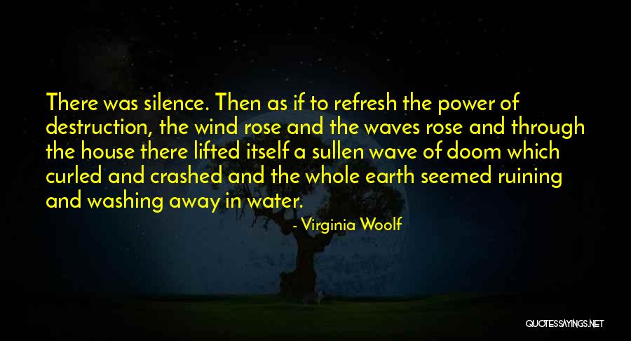 The Power Of Silence Quotes By Virginia Woolf