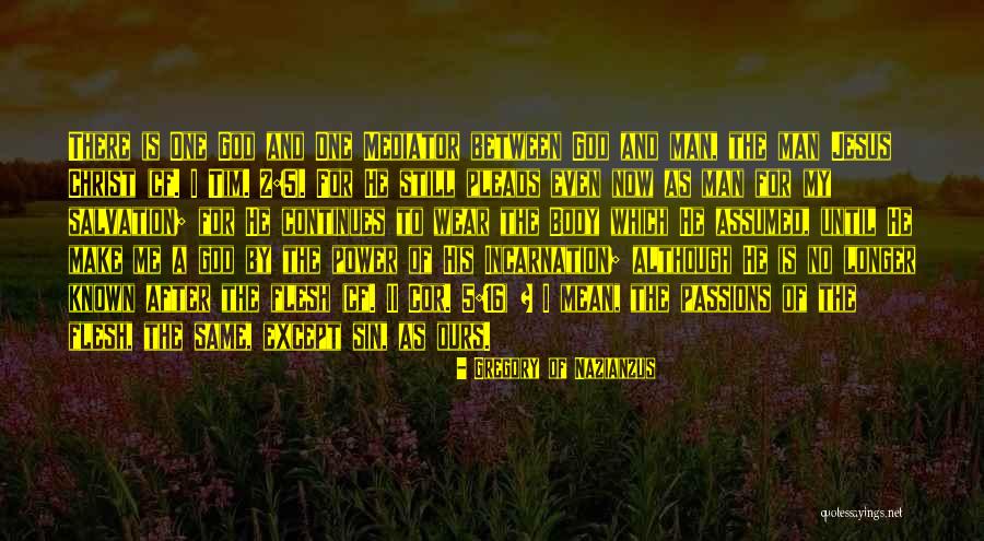 The Power Of Sin Quotes By Gregory Of Nazianzus The Power Of Sin Quotes By Gregory Of Nazianzus