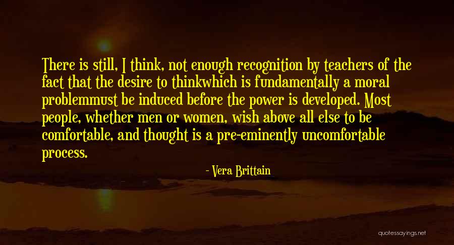 The Power Of Teachers Quotes By Vera Brittain