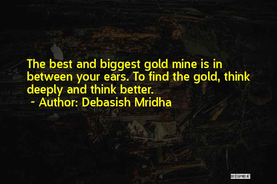 The Power Of The Mind Quotes By Debasish Mridha