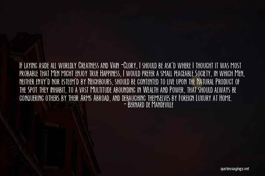 The Power Of Thought Quotes By Bernard De Mandeville The Power Of Thought Quotes By Bernard De Mandeville