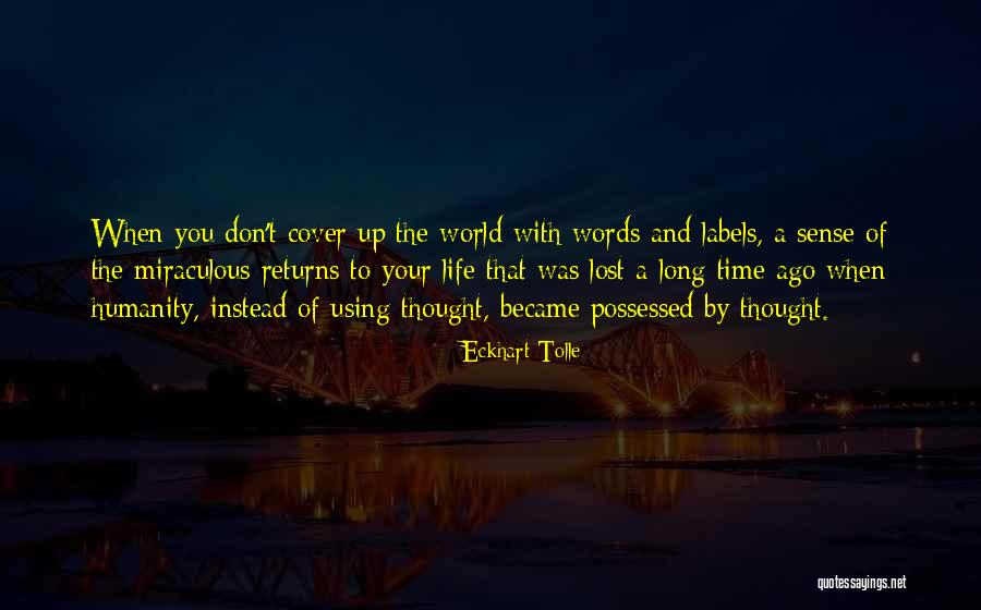 The Power Of Thought Quotes By Eckhart Tolle The Power Of Thought Quotes By Eckhart Tolle