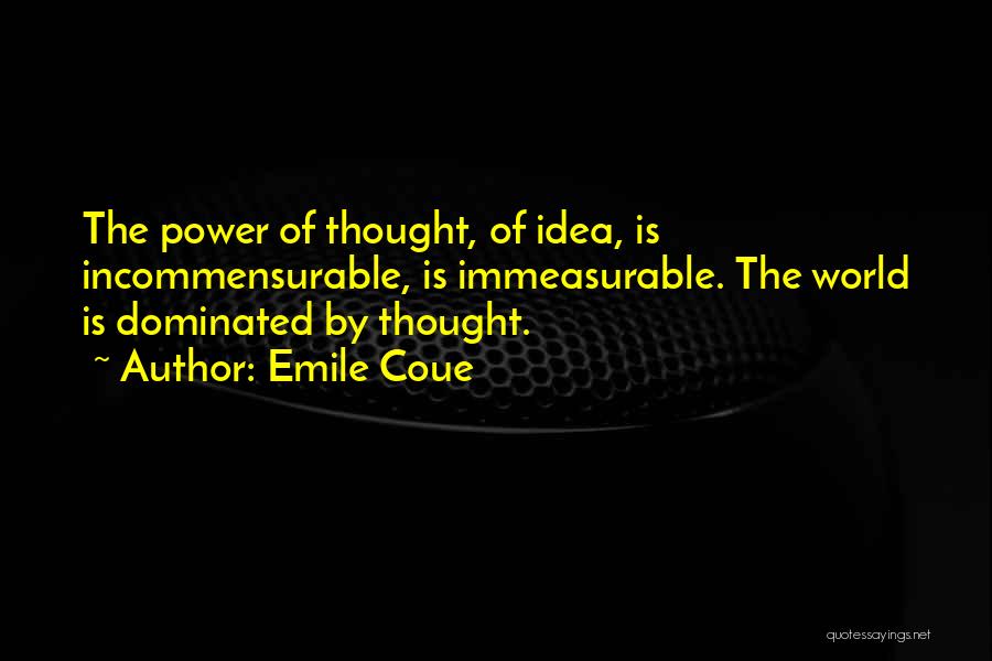 The Power Of Thought Quotes By Emile Coue