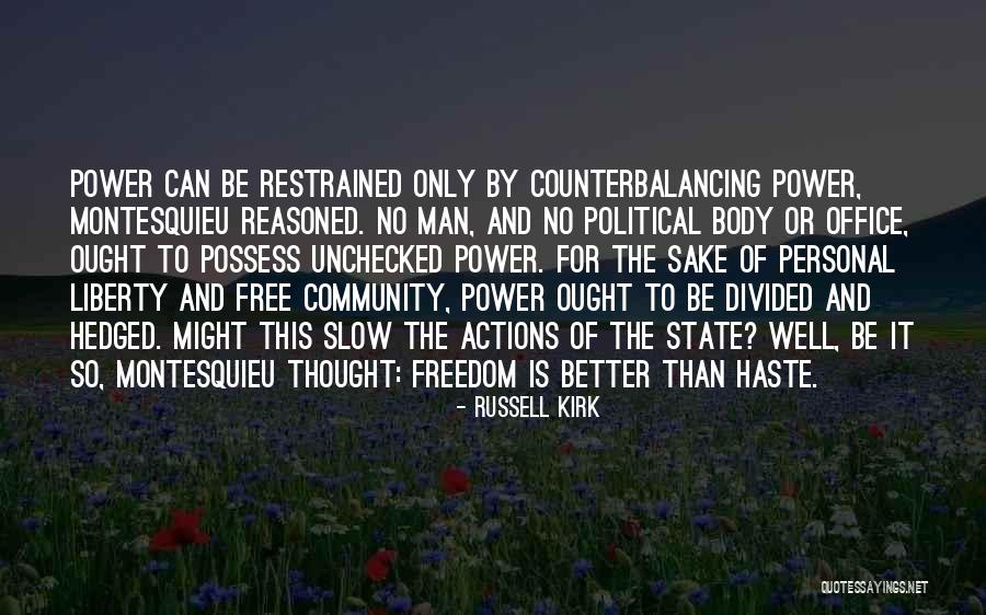The Power Of Thought Quotes By Russell Kirk The Power Of Thought Quotes By Russell Kirk