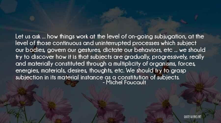 The Power Of Thoughts Quotes By Michel Foucault The Power Of Thoughts Quotes By Michel Foucault