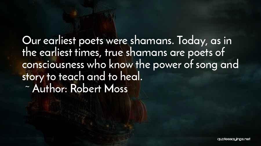 The Power Of Today Quotes By Robert Moss