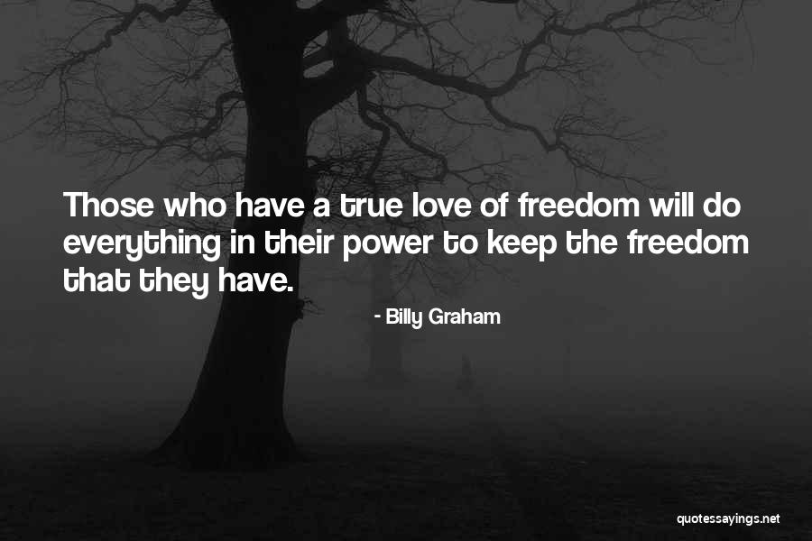 The Power Of True Love Quotes By Billy Graham The Power Of True Love Quotes By Billy Graham