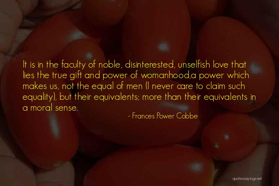 The Power Of True Love Quotes By Frances Power Cobbe The Power Of True Love Quotes By Frances Power Cobbe