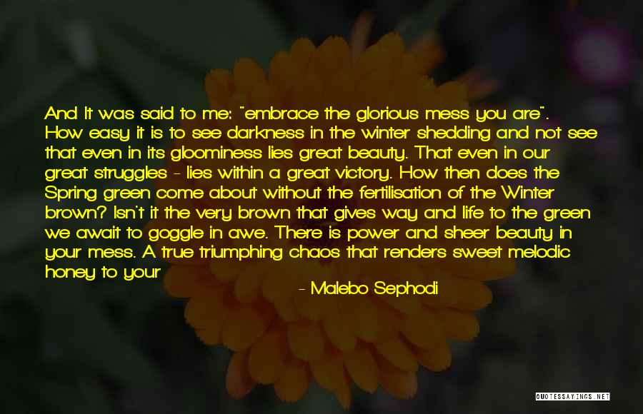 The Power Of True Love Quotes By Malebo Sephodi The Power Of True Love Quotes By Malebo Sephodi