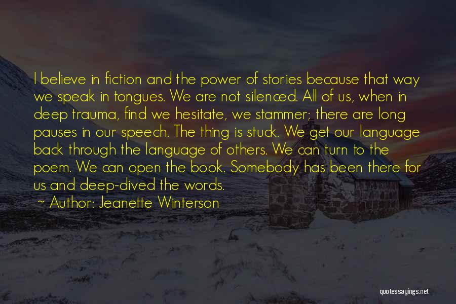 The Power Of Words Quotes By Jeanette Winterson