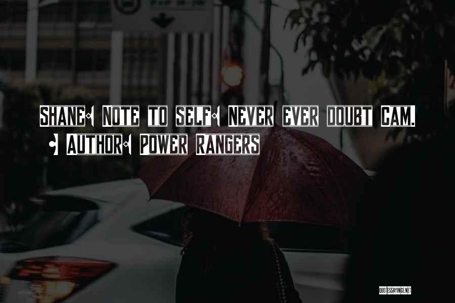 The Power Rangers Quotes By Power Rangers