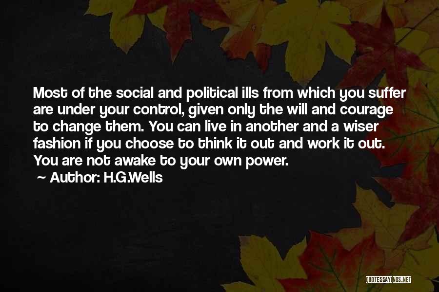 The Power To Choose Quotes By H.G.Wells