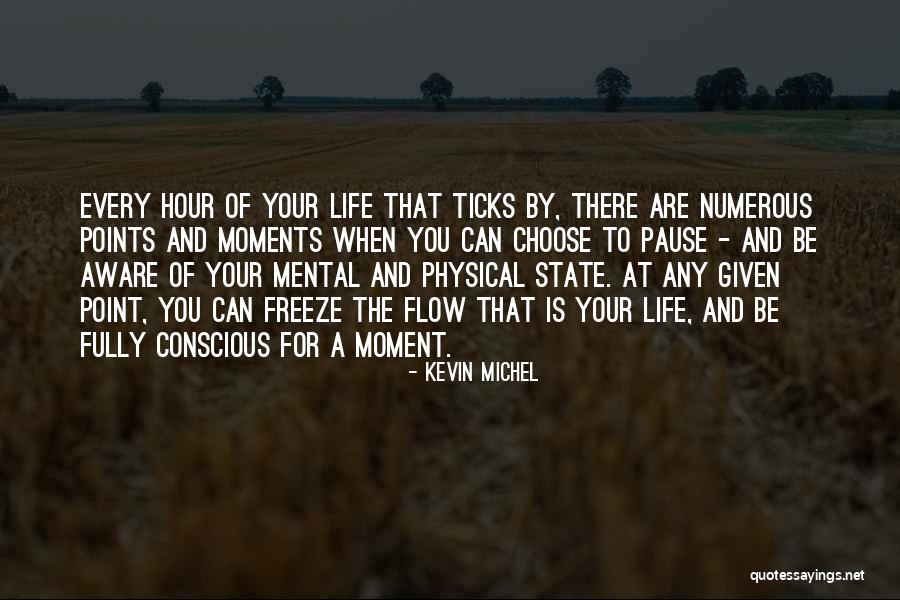 The Power To Choose Quotes By Kevin Michel The Power To Choose Quotes By Kevin Michel