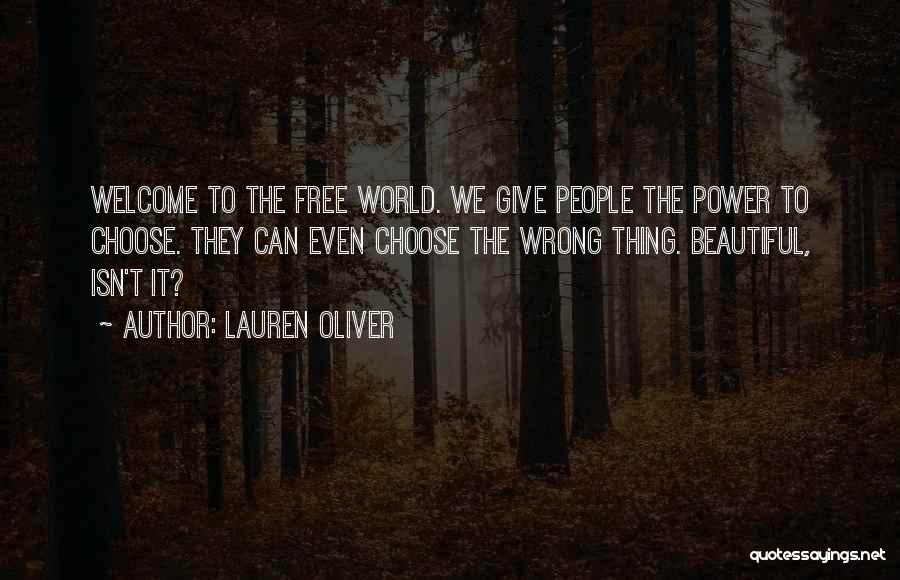 The Power To Choose Quotes By Lauren Oliver