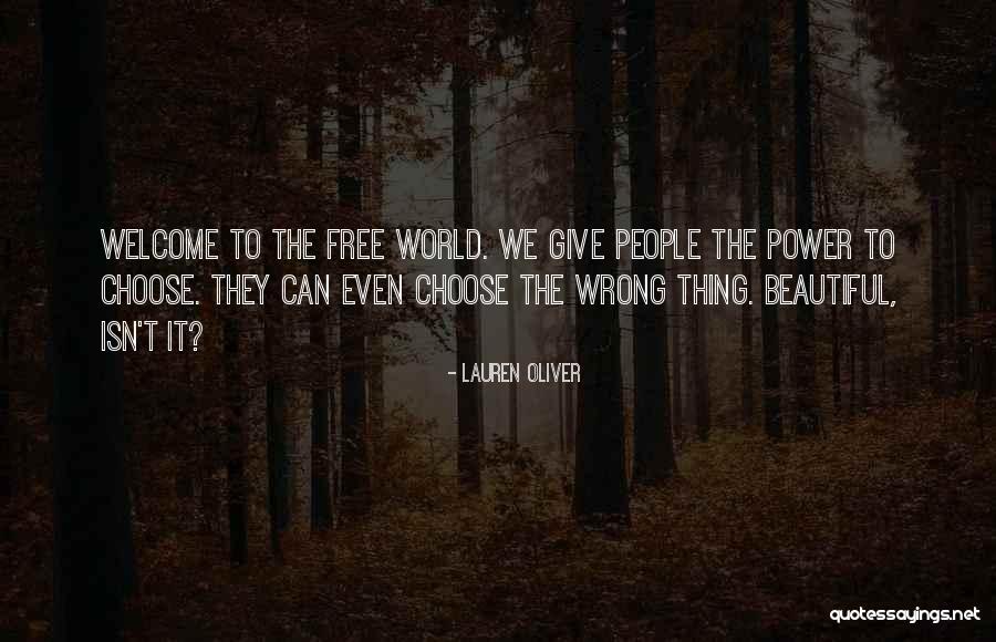 The Power To Choose Quotes By Lauren Oliver