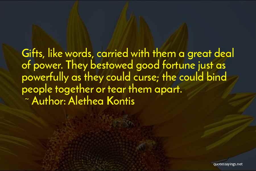 The Power Words Quotes By Alethea Kontis