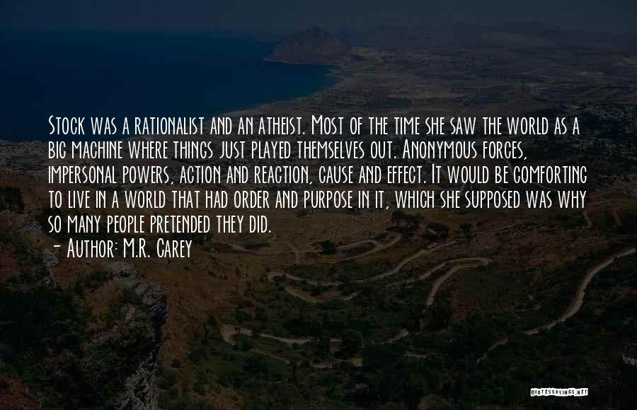 The Powers That Be Quotes By M.R. Carey