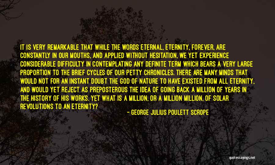 The Preposterous Quotes By George Julius Poulett Scrope The Preposterous Quotes By George Julius Poulett Scrope