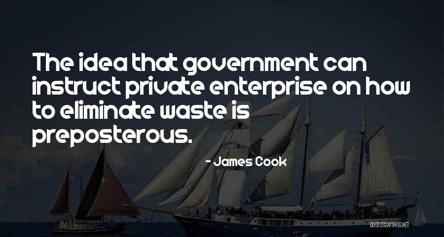 The Preposterous Quotes By James Cook The Preposterous Quotes By James Cook