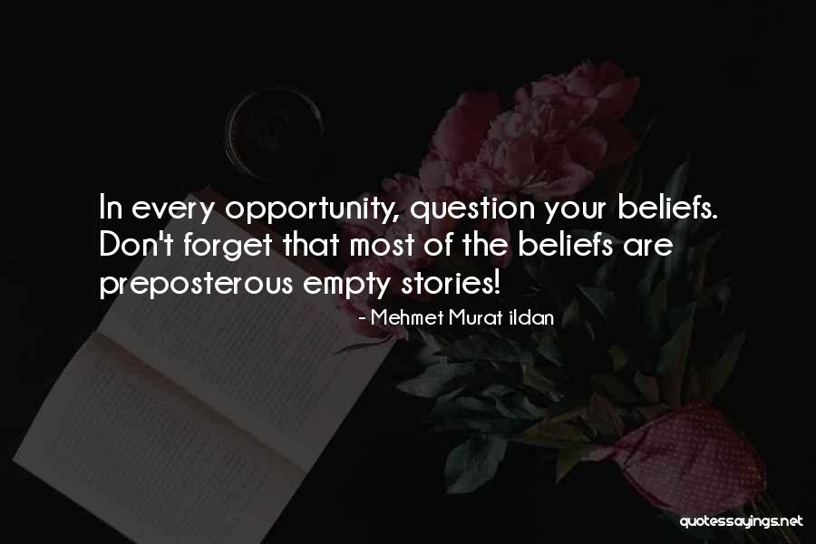 The Preposterous Quotes By Mehmet Murat Ildan The Preposterous Quotes By Mehmet Murat Ildan