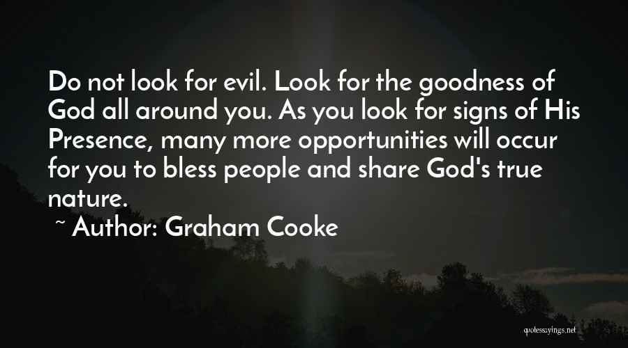 The Presence Of Evil Quotes By Graham Cooke