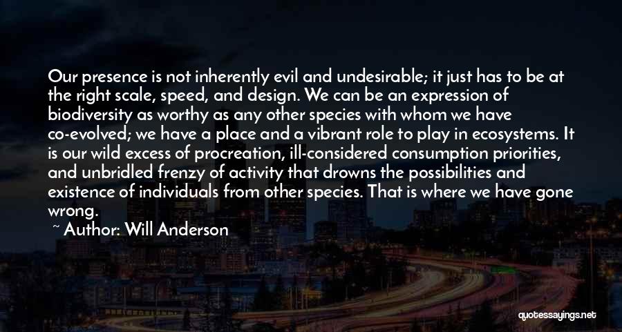 The Presence Of Evil Quotes By Will Anderson