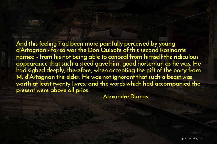 The Present Being A Gift Quotes By Alexandre Dumas