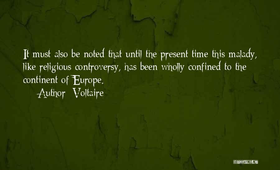 The Present Time Quotes By Voltaire