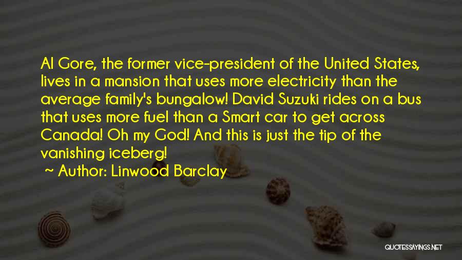 The President Of The United States Quotes By Linwood Barclay