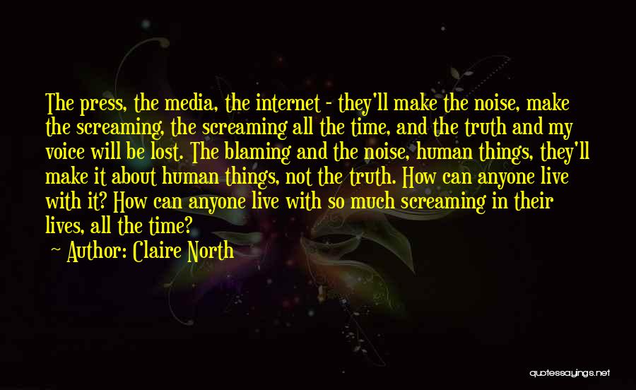 The Press And Media Quotes By Claire North