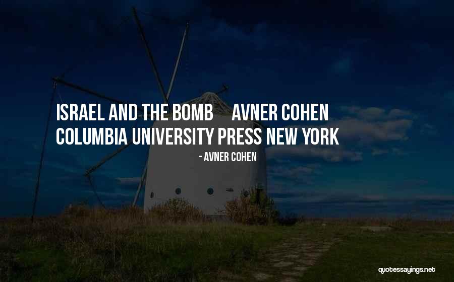 The Press Quotes By Avner Cohen The Press Quotes By Avner Cohen