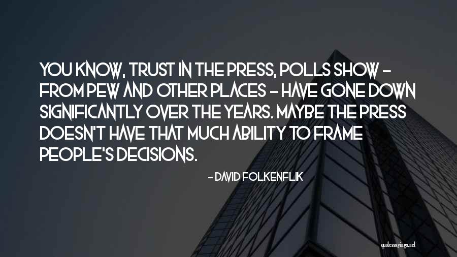 The Press Quotes By David Folkenflik The Press Quotes By David Folkenflik