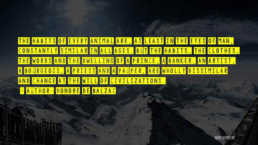 The Prince And The Pauper Quotes By Honore De Balzac