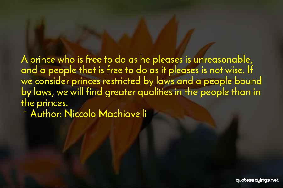 The Prince Machiavelli Quotes By Niccolo Machiavelli