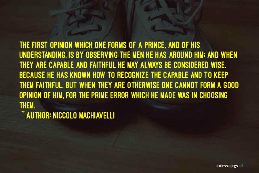 The Prince Machiavelli Quotes By Niccolo Machiavelli