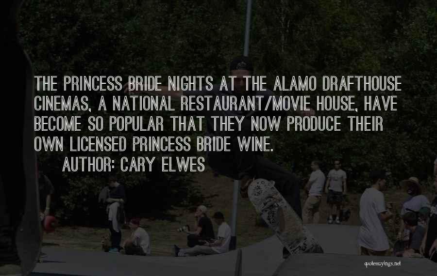 The Princess Bride Quotes By Cary Elwes
