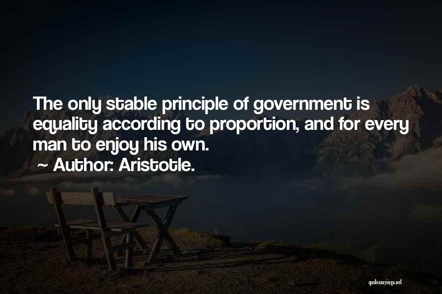 The Principles Of Government Quotes By Aristotle.