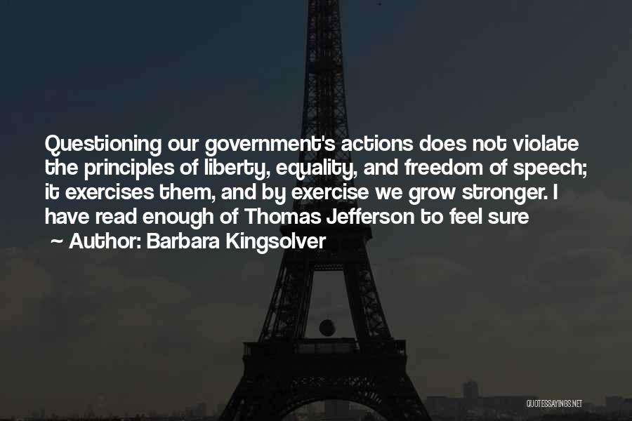 The Principles Of Government Quotes By Barbara Kingsolver