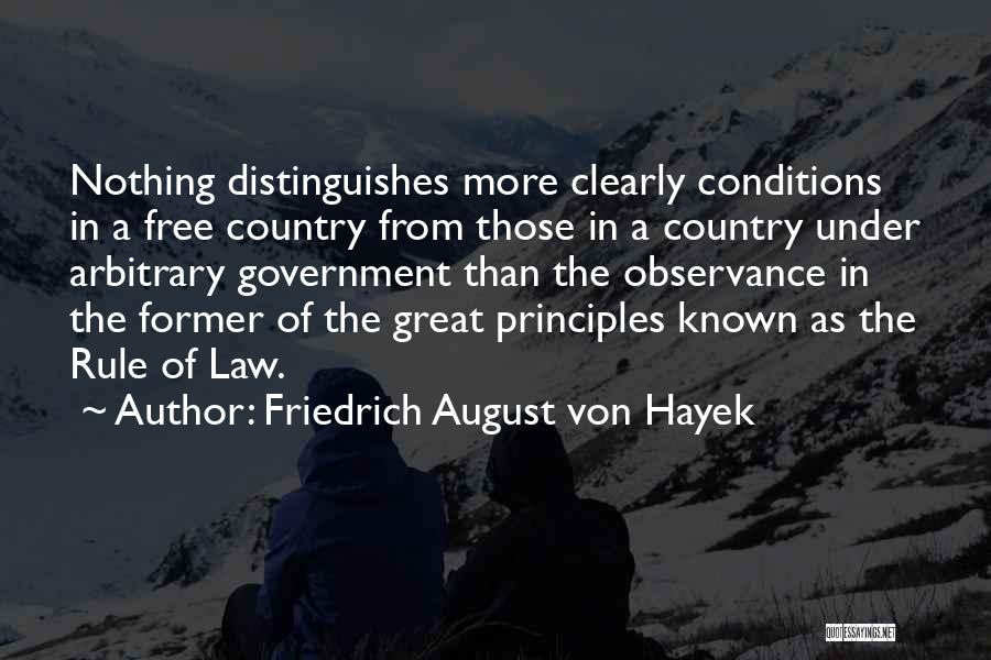 The Principles Of Government Quotes By Friedrich August Von Hayek