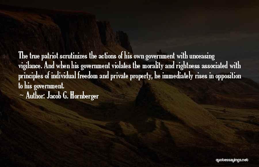 The Principles Of Government Quotes By Jacob G. Hornberger