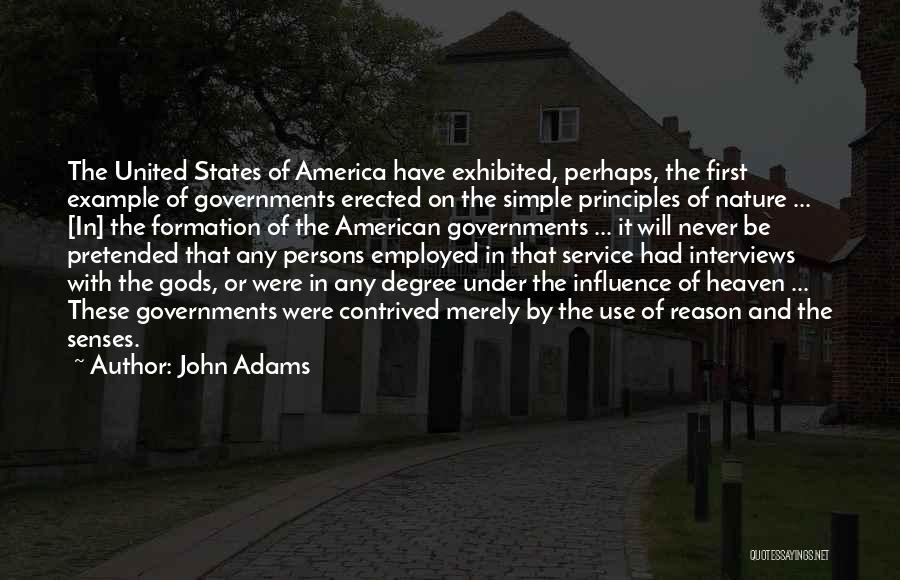 The Principles Of Government Quotes By John Adams