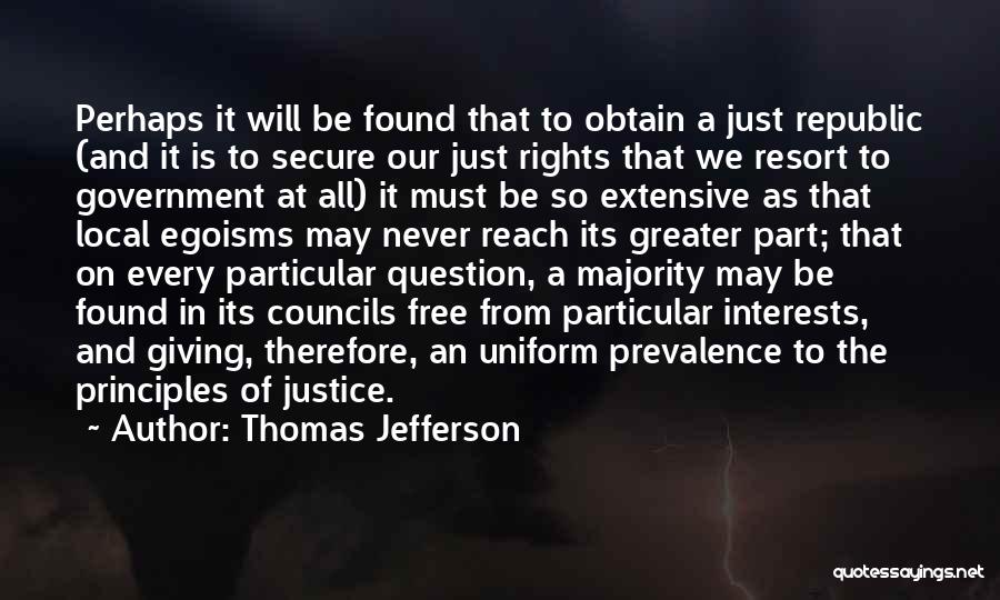 The Principles Of Government Quotes By Thomas Jefferson