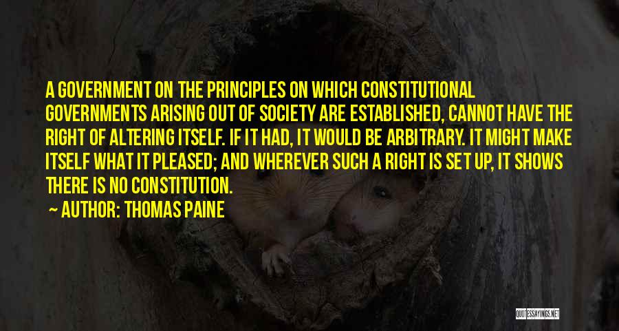 The Principles Of Government Quotes By Thomas Paine