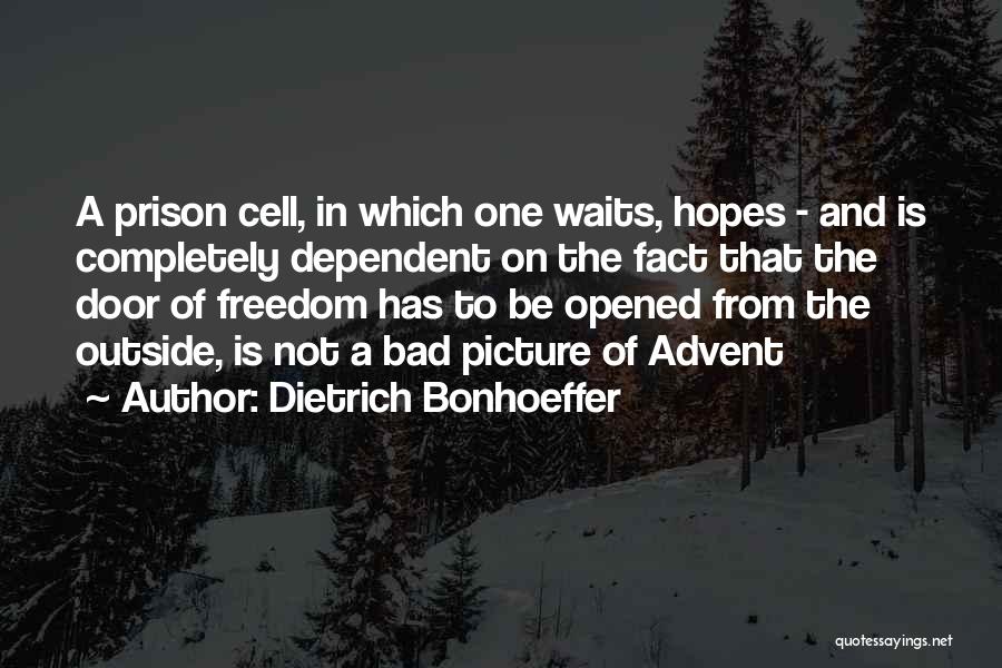 The Prison Door Quotes By Dietrich Bonhoeffer