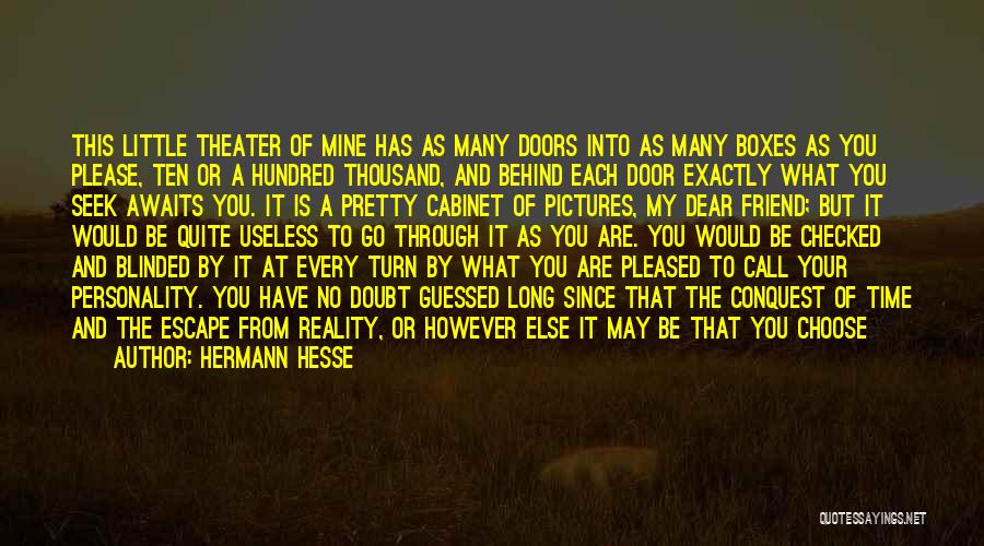 The Prison Door Quotes By Hermann Hesse