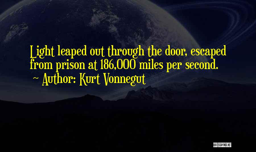 The Prison Door Quotes By Kurt Vonnegut