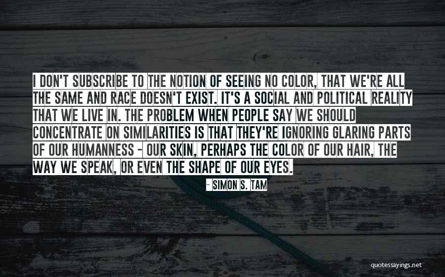 The Problem Of Identity Quotes By Simon S. Tam The Problem Of Identity Quotes By Simon S. Tam
