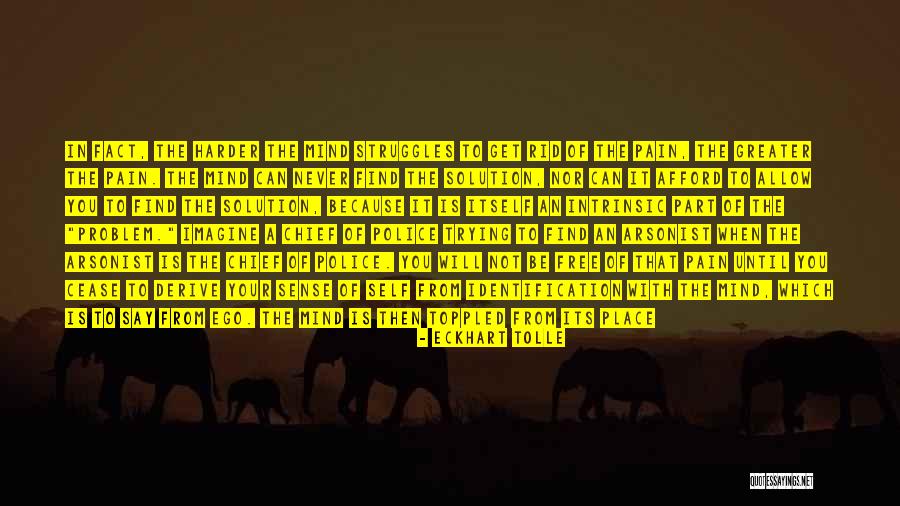 The Problem Of Pain Quotes By Eckhart Tolle The Problem Of Pain Quotes By Eckhart Tolle