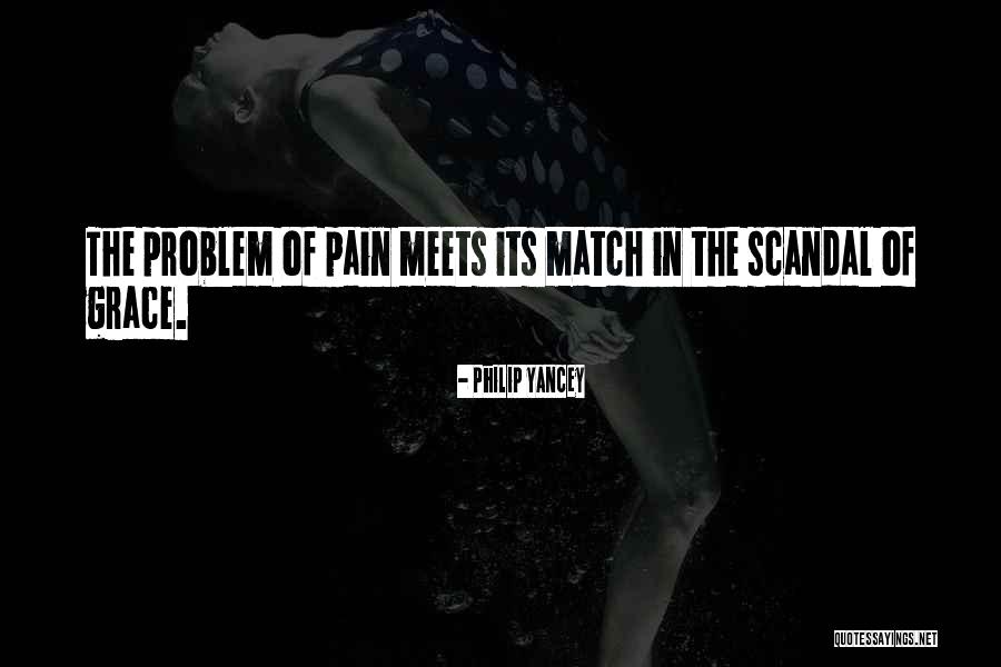 The Problem Of Pain Quotes By Philip Yancey The Problem Of Pain Quotes By Philip Yancey